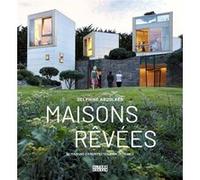 Maisons rêvées Delphine Aboulker (Auteur)