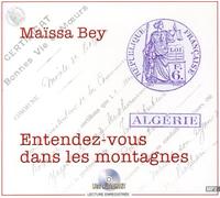 Maissa Bey - Entendez Vous dans Les Montagnes