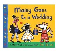 Maisy Goes to a Wedding by Lucy Cousins Unknown (Auteur)