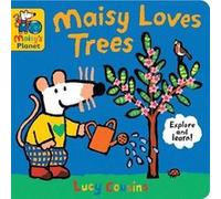 Maisy Loves Trees A Maisys Planet Book by Lucy Cousins Lucy Cousins (Auteur)
