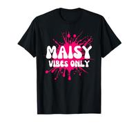 Maisy Vibes Only T-Shirt