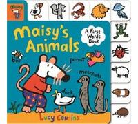Maisys Animals A First Words Book by Lucy Cousins Lucy Cousins (Auteur)