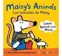 Maisys Animals Los Animales de Maisy by Lucy Cousins Lucy Cousins (Auteur)