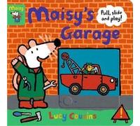 Maisys Garage Pull Slide and Play by Lucy Cousins Lucy Cousins (Auteur)