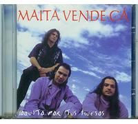 MAITA VENDE CA - LOQUITO POR TUS HUESOS