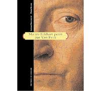 Maiter Eckhart peint par Van Eyck