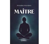 Maître - Amadeo Mondera - Hello - broché - Poésie