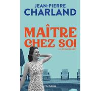 Maître chez soi v 01 Le déracinement