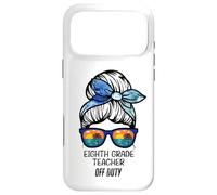 Maître de huitième année Hors Service Chignon de Plage drôle Enseignant Coque pour iPhone 17 Pro Max