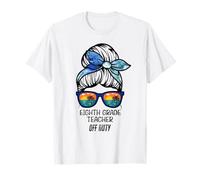 Maître de huitième année Hors Service Chignon de Plage drôle Enseignant T-Shirt