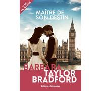 Maître de son destin Édition en gros caractères - Barbara Taylor Bradford - Editions Retrouvees - broché - Roman
