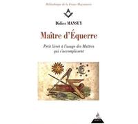 Maître d'équerre - Didier Mansuy - Dervy-Livres - broché - Guide