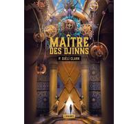 Maître des djinns - Djèlí P. Clark - Atalante - broché - Roman