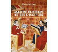 Maître Eckhart et ses disciples – Bayardesportes