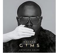 Maitre Gims - ceinture noire Version intégrale 4 titres bonus dont «Bella Ciao» Album CD 2018 (43 titres)