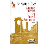 Maître Hiram et le roi Salomon