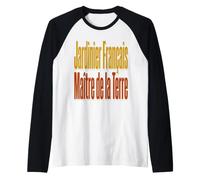 Maître Jardinier Français Amoureux de la Terre Manche Raglan