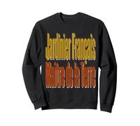 Maître Jardinier Français Amoureux de la Terre Sweatshirt