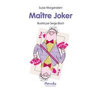 Maitre Joker - Susie Morgenstern - Ecole Des Loisirs - Poche - Roman cadet