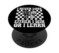 Maître Joueur d'échecs I Never Lose Either I Win Or I Learn PopSockets PopGrip Adhésif