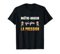 Maître Nageur Qui Gère La Pression Cadeau Humour Bière T-Shirt