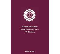 Maître Reiki Usui Holy Fire WORLD PEACE