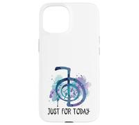 Maître Reiki Yoga Chakra Pilates Spiritual Just for Today Coque pour iPhone 15