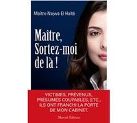 Maître, sortez-moi de là ! Najwa El Haite (Auteur)