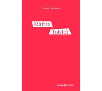 Maître Tolstoï - L'instituteur dont vous ne voulez pas - Victoire Feuillebois - Cnrs Eds - broché - Essai
