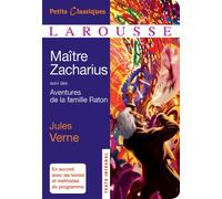 Maître Zacharius, suivi des Aventures de la Famille Raton Suivi de La famille Raton - Jules Verne - Larousse - Poche - Scolaire / Universitaire