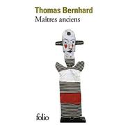 Maîtres anciens: Comédie de Bernhard.Thomas (1991) Poche