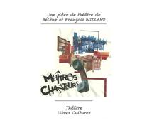 Maîtres chanteurs - comédie théâtrale