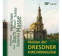Carus – Maîtres de la musique d'église à Dresde