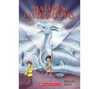 Maîtres Des Dragons: N° 11 - l'Éclat Du Dragon d'Argent