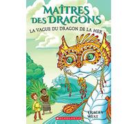 Maîtres Des Dragons: N° 19 - La Vague Du Dragon de la Mer