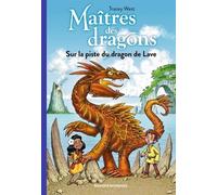 Maîtres Des Dragons Tome 18 - Sur La Piste Du Dragon De Lave