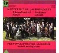 Maitres Du Xxème Siecle : Chostakovitch, Martin, Okokkonen, Schoeck Dir. Baumgartner