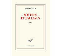 Maîtres et esclaves
