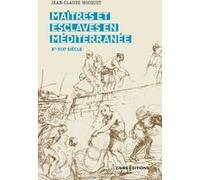 Maitres et esclaves en Méditerranée Xe-XIXe siècle Jean-Claude Hocquet (Auteur)
