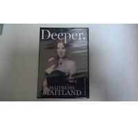 MAITRESSE MAITLAND - Deeper.