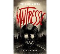 Maitresse Valerio Marra (Auteur), Stefano Pavolini (Illustration), Gabriella Zimmermann (Traduction)