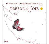 Maitrise de la Cathédrale de Strasbourg - Trésor De Joie [Import]