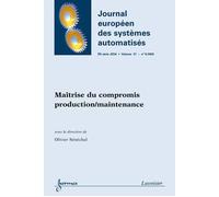 Maitrise du compromis production maintenance journal europee - Senechal - Hermes Science Publications - broché - Livre