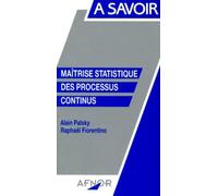 Maîtrise statistique des processus continus