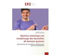Maitrise statistique du remplissage des bouteilles de boisson gazeuse