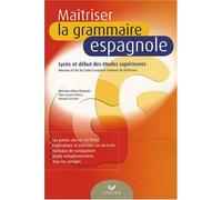 Maîtriser la grammaire espagnole de Débent Poujoulat. Micheline (2008) Broché