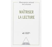 Maîtriser La Lecture - Poursuivre L'apprentissage De La Lecture De 8 À 11 Ans