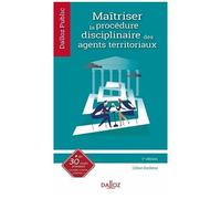 Maîtriser La Procédure Disciplinaire Des Agents Territoriaux