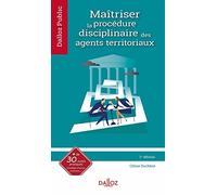 Maîtriser la procédure disciplinaire des agents territoriaux