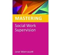 Maîtriser la supervision du travail social